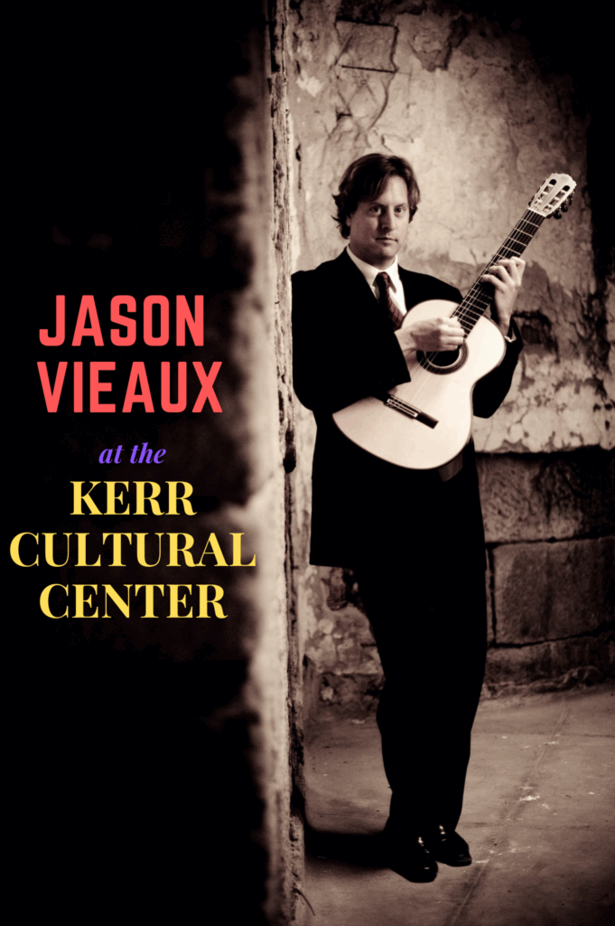 Live Recording for Classical Guitarist Jason Vieaux at the Kerr Cultural Center